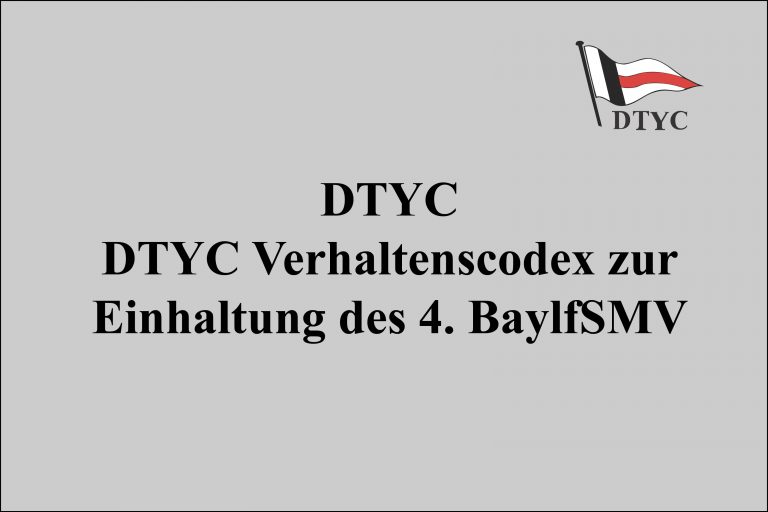 DTYC Verhaltenscodex zur Einhaltung des 4. BaylfSMV